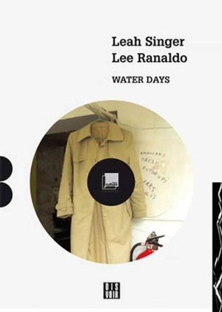 Lee Ranaldo & Leah Singer: Water Days by Leah Singer 9782914563529