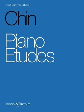 12 Piano Etudes: Complete by Unsuk Chin 9780851628738