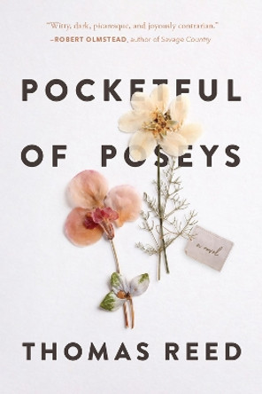 Pocket Full of Poseys by Thomas Reed 9780825310263