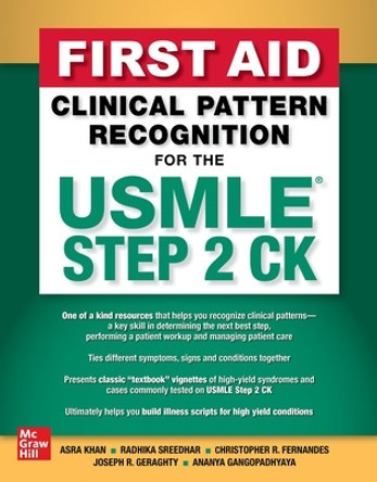 First Aid Clinical Pattern Recognition for the USMLE Step 2 CK by Asra R. Khan 9781264285969