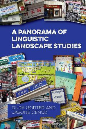 A Panorama of Linguistic Landscape Studies by Durk Gorter 9781800417144