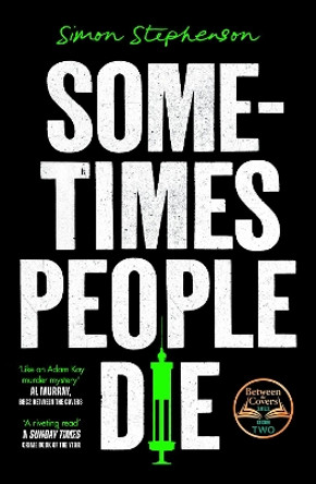 Sometimes People Die by Simon Stephenson 9780008547653