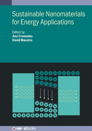 Sustainable Nanomaterials for Energy Applications by Ana Cremades 9780750335294