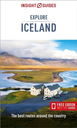 Insight Guides Explore Iceland (Travel Guide with Free eBook) by Insight Guides 9781839053498