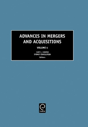 Advances in Mergers and Acquisitions by Cary L. Cooper 9780762311729