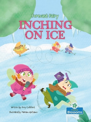 Inching on Ice by Amy Culliford 9781039800915