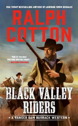 Black Valley Riders by Ralph Cotton 9780451231628