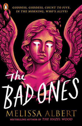 The Bad Ones by Melissa Albert 9780241662038