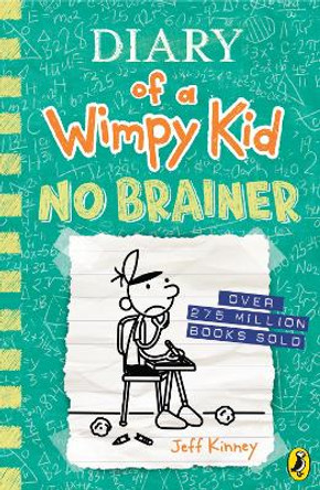 Diary of a Wimpy Kid: No Brainer (Book 18) by Jeff Kinney 9780241583135