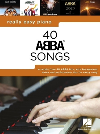 Really Easy Piano: 40 Abba Songs by Abba 9781705163764