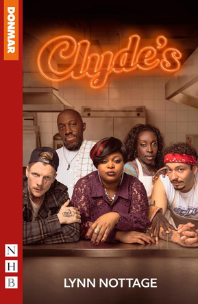 Clyde's by Lynn Nottage 9781839042683