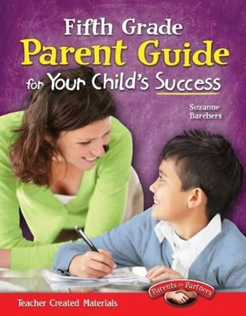 Fifth Grade Parent Guide for Your Child's Success by Suzanne Barchers 9781433352706