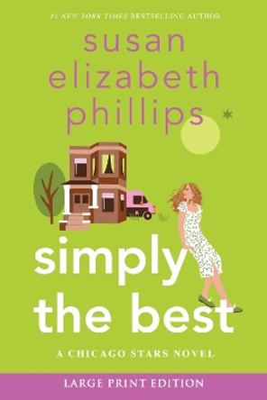 Simply The Best: A Chicago Stars Novel LP by Susan Elizabeth Phillips 9780063248601