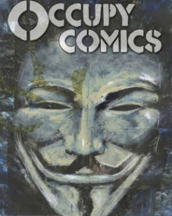 Occupy Comics by Ron Wimberly 9781628750072