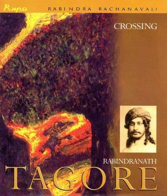 Crossing by Rabindranath Tagore 9788171677818