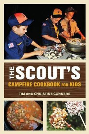 Scout's Campfire Cookbook for Kids by Christine Conners 9780762797219