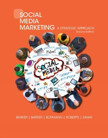 Social Media Marketing: A Strategic Approach by Mary Roberts 9781305502758