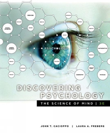 Discovering Psychology: The Science of Mind by John Cacioppo 9781337561815