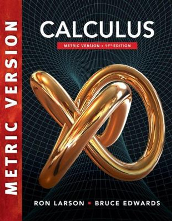 Calculus, International Metric Edition by Charles Larson 9781337616195