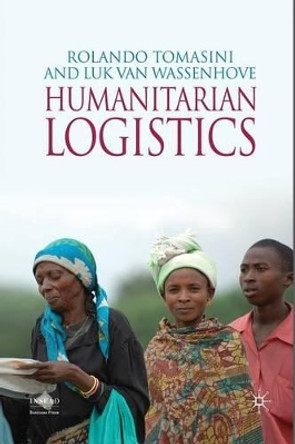 Humanitarian Logistics by R. Tomasini 9781349302123