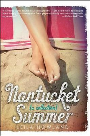 Nantucket Summer [Nantucket Blue and Nantucket Red Bind-Up] by Leila Howland 9781368002127