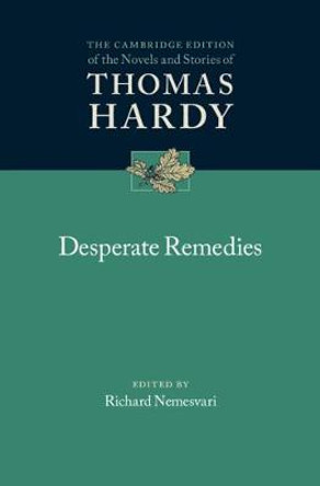 Desperate Remedies by Thomas Hardy