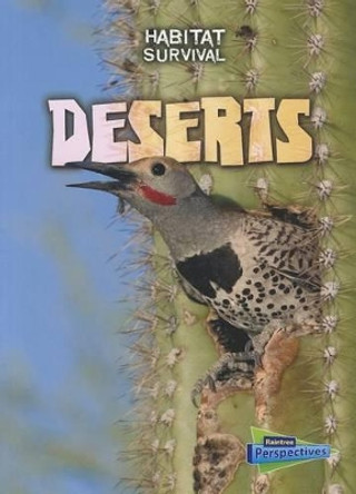 Deserts (Habitat Survival) by Melanie Waldron 9781410946034