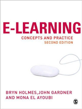 E-Learning: Concepts and Practice by Bryn Holmes 9781412911115