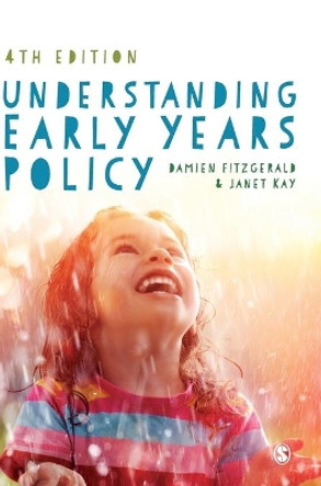 Understanding Early Years Policy by Damien Fitzgerald 9781412961899