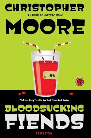 Bloodsucking Fiends: A Love Story by Christopher Moore 9781416558491