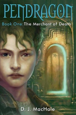 The Merchant of Death by D J Machale 9781416936251