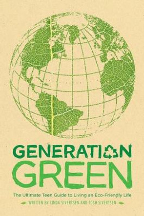 Generation Green by Linda Sivertsen 9781416961222