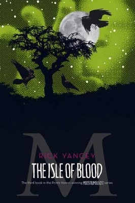 The Isle of Blood by Rick Yancey 9781416984535