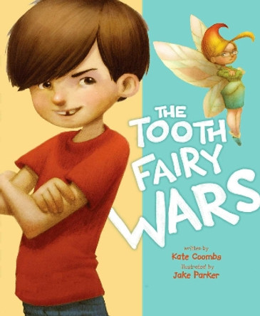 The Tooth Fairy Wars by Kate Coombs 9781416979159