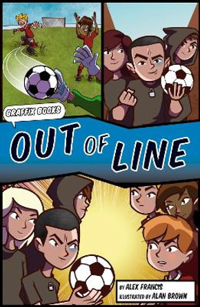 Out of Line [Graphic Reluctant Reader] by Alex Francis