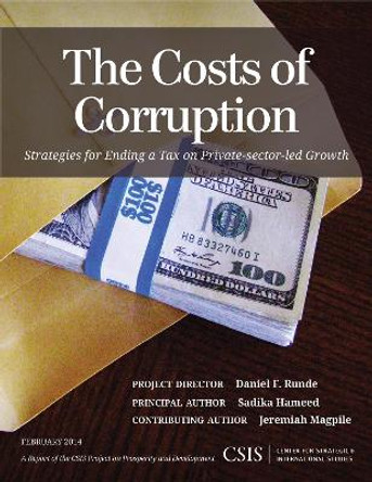 The Costs of Corruption: Strategies for Ending a Tax on Private-sector Growth by Sadika Hameed 9781442228252