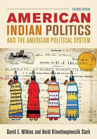 American Indian Politics and the American Political System by David E. Wilkins 9781442252653