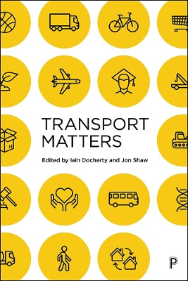 Transport Matters Glenn Lyons 9781447329565