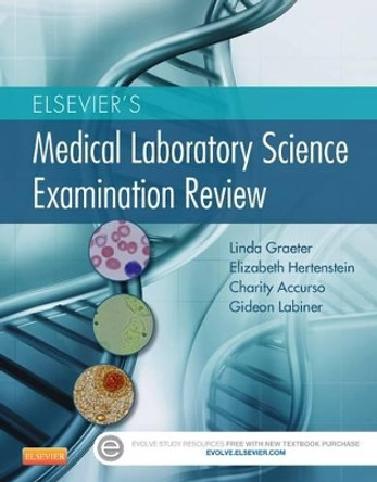 Elsevier's Medical Laboratory Science Examination Review by Linda Graeter 9781455708895