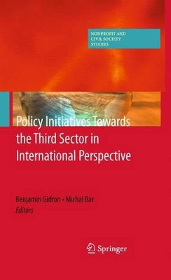 Policy Initiatives Towards the Third Sector in International Perspective by Benjamin Gidron 9781461425274