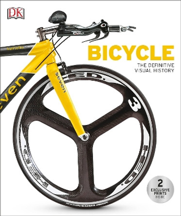 Bicycle: The Definitive Visual History by DK 9781465443939