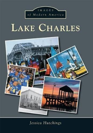 Lake Charles by Jessica Hutchings 9781467113281