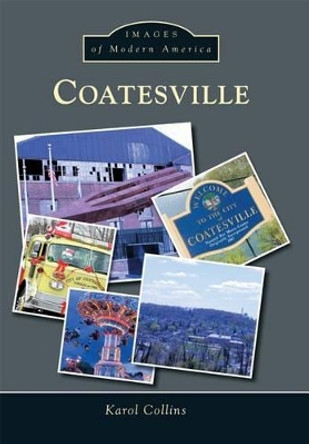Coatesville by Karol Collins 9781467134637