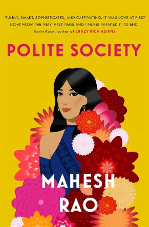 Polite Society by Mahesh Rao 9781472267214