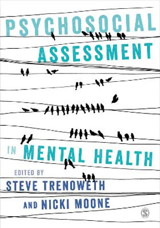 Psychosocial Assessment in Mental Health by Steve Trenoweth 9781473912830