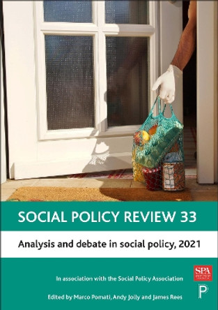 Social Policy Review 33: Analysis and Debate in Social Policy, 2021 by Marco Pomati 9781447359722