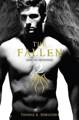 Fallen #2: Aerie and Reckoning by Thomas E. Sniegoski 9781442408630