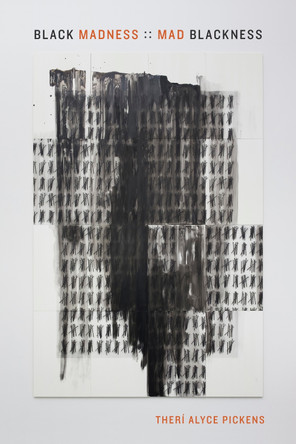 Black Madness :: Mad Blackness by Theri Alyce Pickens 9781478004042