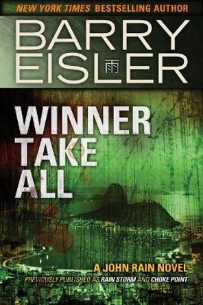 Winner Take All by Barry Eisler 9781477820827