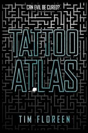 Tattoo Atlas by Tim Floreen 9781481432801